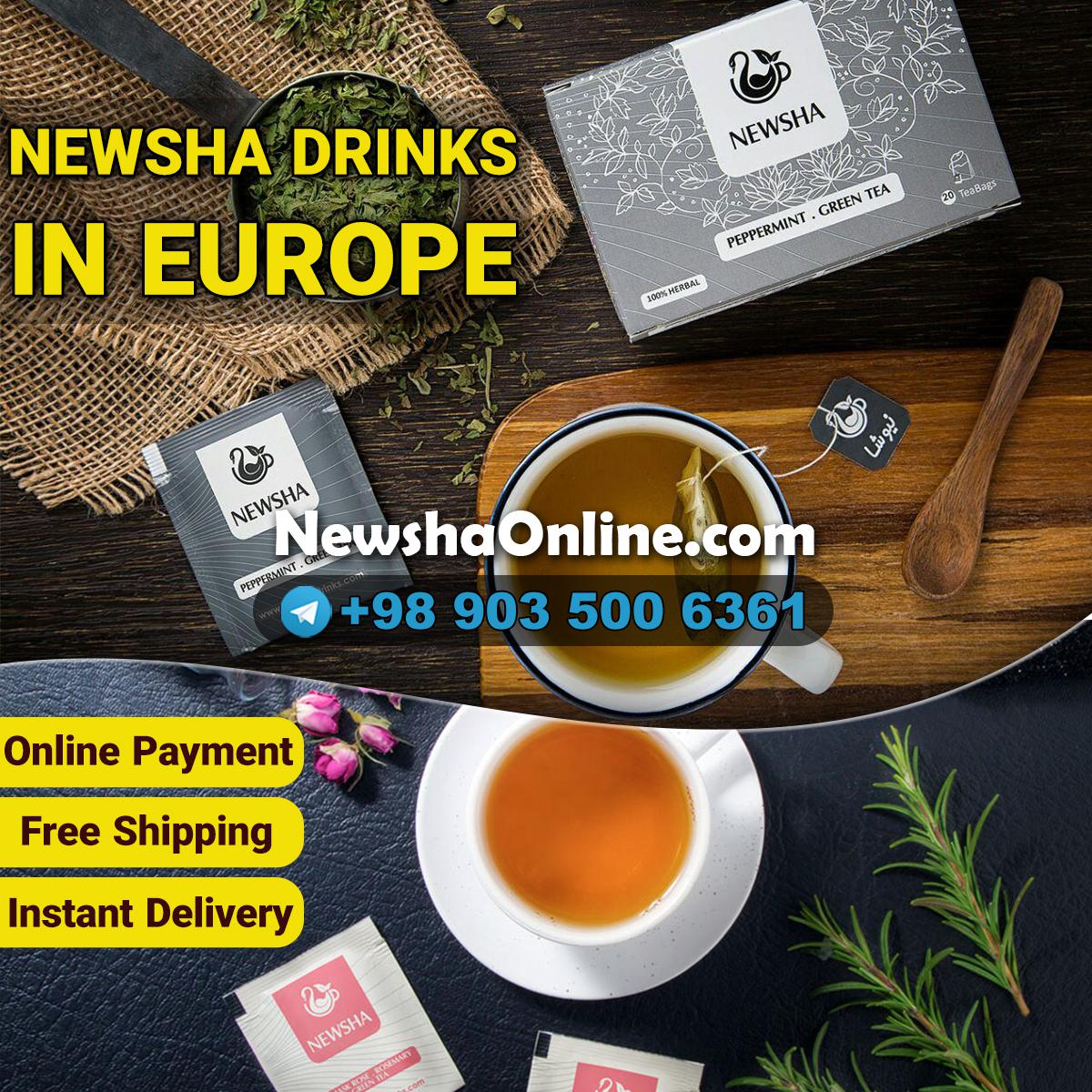 Newsha Drinks in Europe